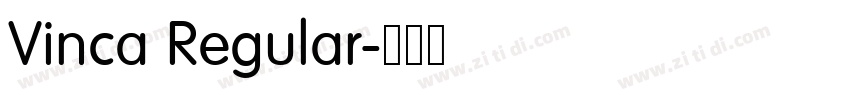 Vinca Regular字体转换